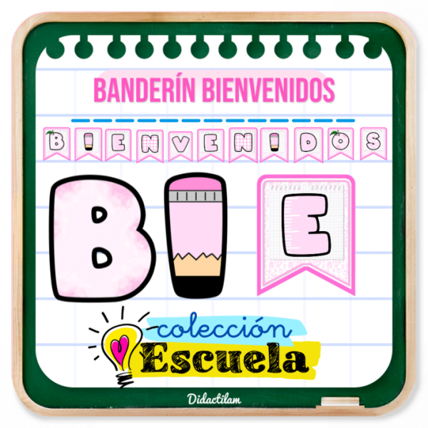 Banderín Bienvenidos Colección Escuela 2024/2025 - Juegos y Juguetes para Despertar la Imaginación de los Pequeños
